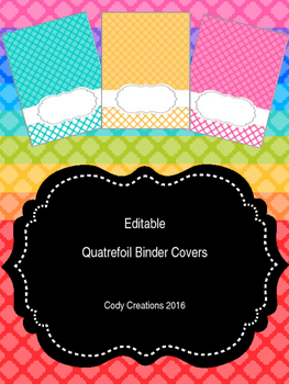 Editable Quatrefoil Binder Cover Pages by Cody's Creations | TpT