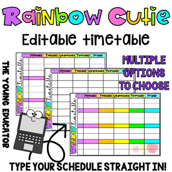Preview of Editable 'RAINBOW CUTIE' Teacher Timetable Template