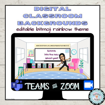 Preview of Editable Rainbow Bitmoji ZOOM & TEAMS Digital Classroom Backgrounds