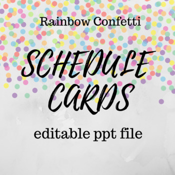 Preview of Editable Rainbow Confetti Schedule Cards