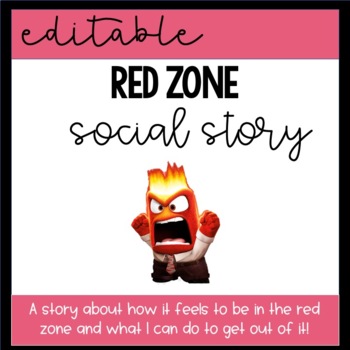 Preview of Editable Red Zone Social Story (Zones of Regulation)