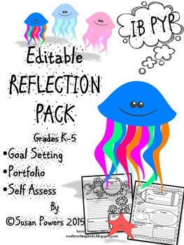 Preview of Editable Reflection and Goal Setting Templates with IB PYP