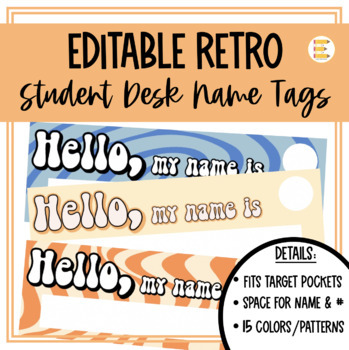 Preview of Editable Retro Groovy Boho Classroom Decor Student Name Tags