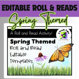 Editable Roll & Read Templates |Spring Themed| Sight Words
