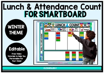 Preview of Editable SMARTboard Lunch and Attendance Count - Winter Theme