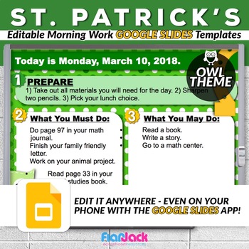 Preview of Editable ST. PATRICK'S DAY Owl Morning Work GOOGLE SLIDES Templates