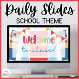 Editable School Themed Daily Slides and Syllabus Template 
