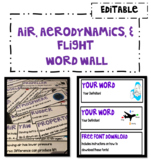Editable Science Word Wall : Air, Aerodynamics & Flight