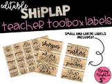 Editable Shiplap Teacher Toolbox Labels