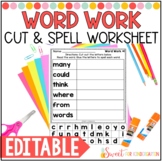Editable Word Work | Sight Word Worksheets | Cut and Spell
