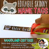 Editable Skinny Name Tags {Woodland Critters Edition}