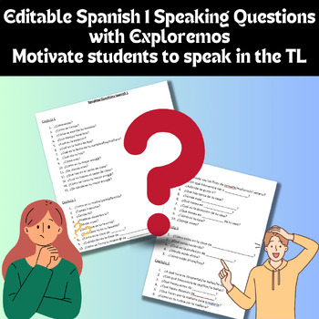 Preview of Editable Spanish 1 Speaking questions, Exploremos, Motivate speaking in TL