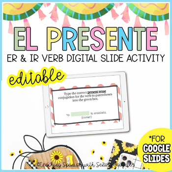 Preview of Editable Spanish Present Tense Er and Ir Verbs Digital Google Slides Activity