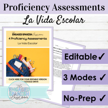Preview of Editable Spanish School Life Proficiency Assessments | Spanish 1 La Vida Escolar