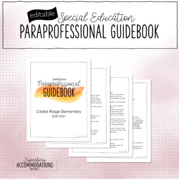 Preview of Editable Special Education Paraprofessional Guidebook