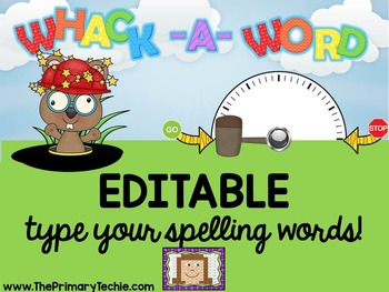 Preview of Whack a Word editable spelling activities for any list of words | word work