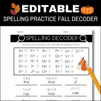 Preview of Editable Spelling Practice Fall Decoder, Spelling List Template Editable