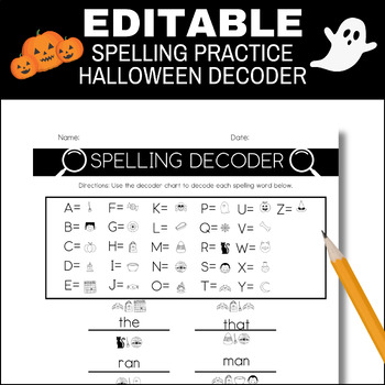 Preview of Editable Spelling Practice Halloween Decoder, Spelling List Template Editable