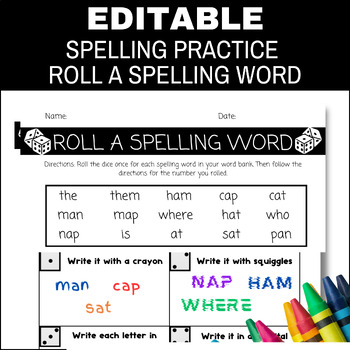Preview of Editable Spelling Practice Roll A Word Spelling, Spelling List Template Editable