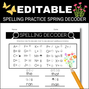 Preview of Editable Spelling Practice Spring Decoder, Spelling List Template Editable