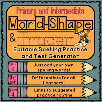 Preview of Editable Spelling Practice and Test Generator-Primary and Intermediate
