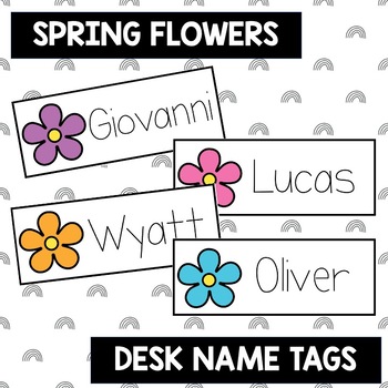 Editable Spring Flowers Name Tags (March/April) by A Rainbow of Learning