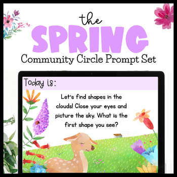 Preview of Editable Spring SEL Morning Meeting Slides for Community Circles