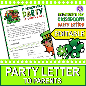 Preview of Editable St. Patrick's Day Class Party Letter to Parents - Classroom Party