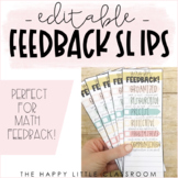 Editable Student Feedback Slips!