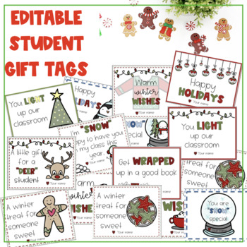 Preview of Editable Student Gift Tags from Teacher for Christmas Holiday Winter!