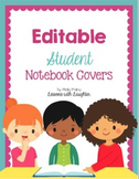 Editable Student Notebook Covers