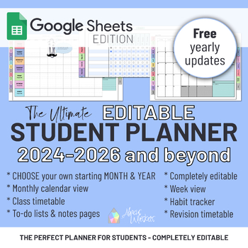 Preview of Editable Student Planner | 2024 to 2026 and beyond | Google Sheets Template