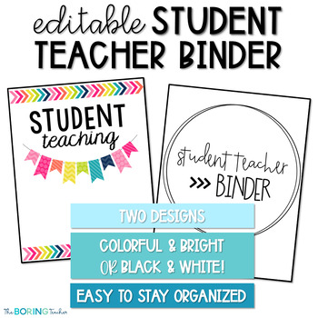 Preview of Student Teacher Binder | EDITABLE Student Teaching Binder