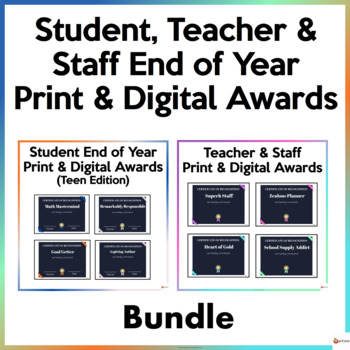 Preview of End of Year Student and Teacher Award Certificates Bundle