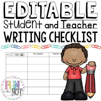 Preview of Editable Student and Teacher Writing Checklist