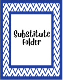 Substitute Folder/Binder Sheets-Organize your Sub information! *Editable*