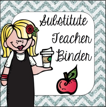 Preview of Substitute Teacher Binder- Editable