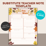 Editable Substitute Teacher Note | Fall Leaves | Autumn | 