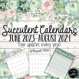 Editable Succulent Calendars {FREE UPDATES FOR LIFE}
