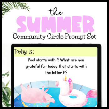 Preview of Editable Summer School SEL Morning Meeting Slides for Community Circles