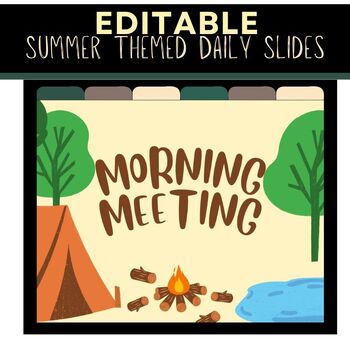 Preview of Editable Summer Themed Daily Slides (perfect for ESY or June!) with SEL Lessons