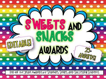 Preview of Editable Sweets and Snacks End of Year Awards