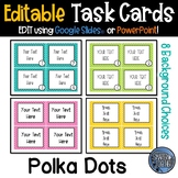 Editable Task Card Template - Polka Dots