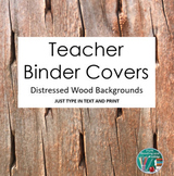 Editable Teacher Binder Covers - Distressed Wood Farmhouse