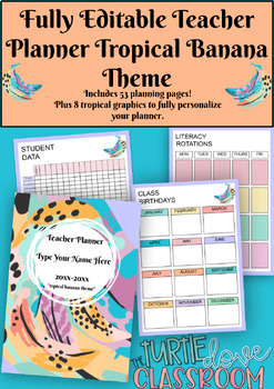 Preview of Editable Teacher Binder | FREE Digital Stickers | Tropical Banana Theme