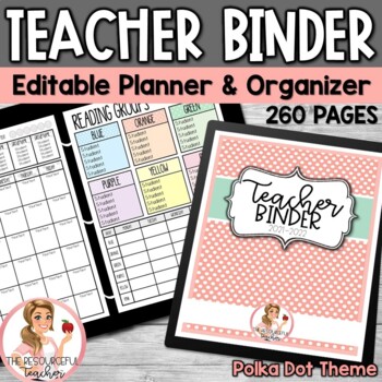 Preview of Editable Teacher Binder Polka Dot {Free Updates for Life}