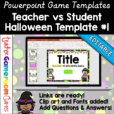 Editable Teacher vs Student Game Halloween Template #1