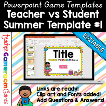 Preview of Editable Teacher vs Student Game Summer Template #1