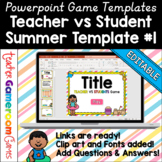 Editable Teacher vs Student Game Summer Template #1