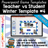 Editable Teacher vs Student Game Winter Template #4